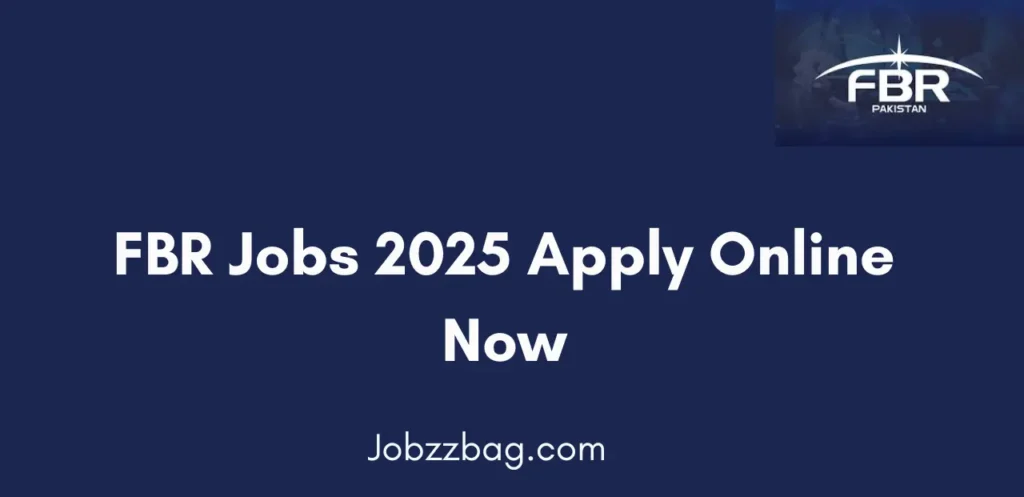 FBR Jobs 2025 Apply Online Now